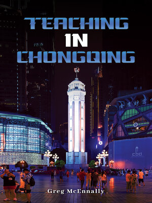 cover image of Teaching In Chongqing